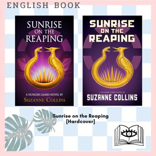 [Querida] หนังสือภาษาอังกฤษ Sunrise on the Reaping (The Hung…