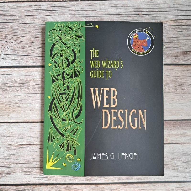 #มือสอง #I : James G. Lengel : The Web Wizard's Guide to Web Design