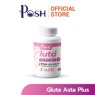 Posh medica คอลลาเจน แอสต้า พลัส X กลูต้า แอสต้า พลัส