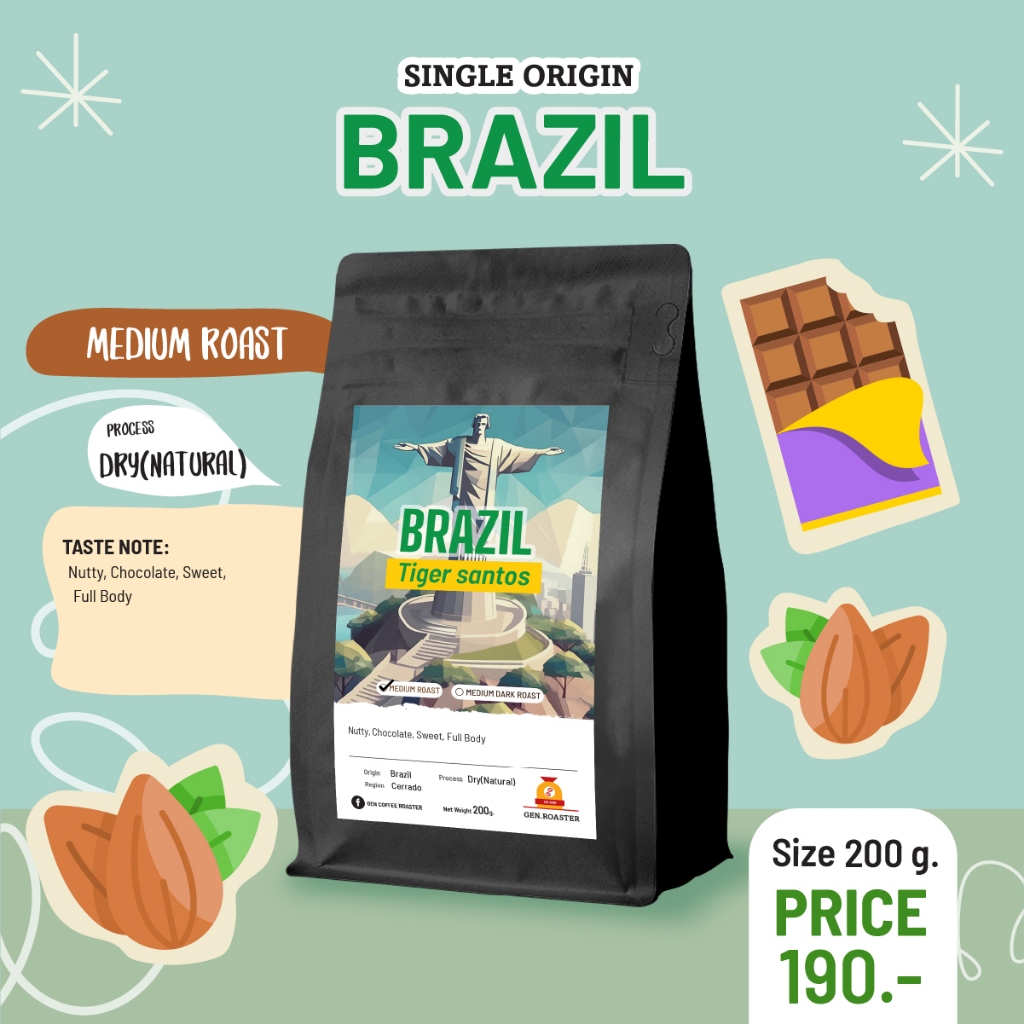 เมล็ดกาแฟคั่วกลาง Brazil Santos 200-500g. บอดี้แน่น ละมุนไม่ขม Full Body Nutty PROCESS: DRY(NATURAL) >Gen Roaster<