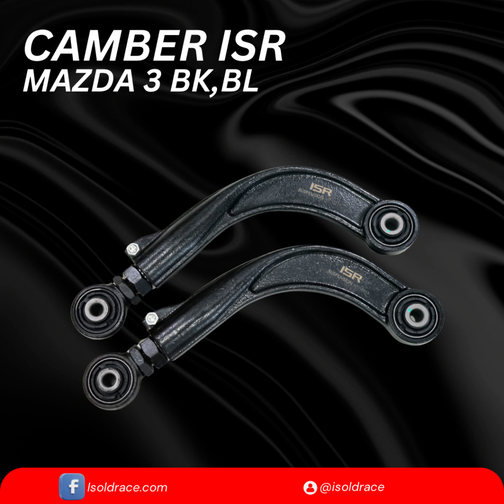 ISR Rear Camber Mazda 3 แคมเบอร์หลังมาสด้า3 BK,BL ปี2003-2013