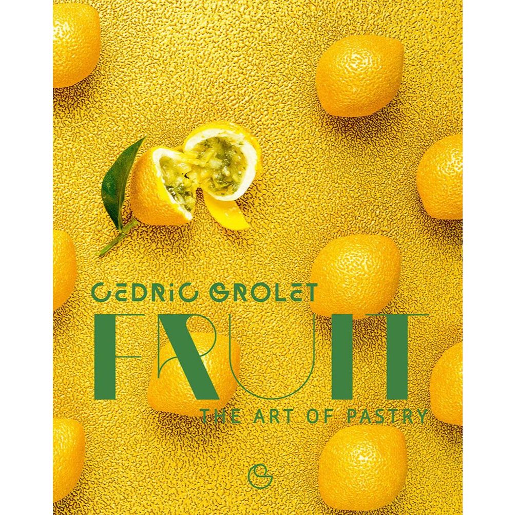 Fruit: The Art of Pastry by Cedric Grolet ภาษาอังกฤษ