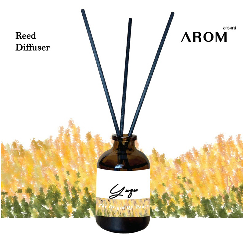 ก้านไม้หอมปรับอากาศ กลิ่นส้มยูซุ ตราอารมณ์ (AROM Yuzu Reed Diffuser)