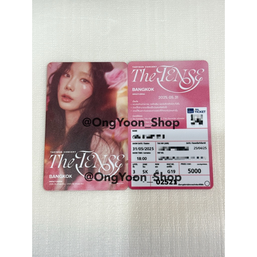 บัตรคอนแทยอน รอบวันเสาร์ 31/05 โซน SK ที่นั่ง G19 #TAEYEON_TheTENSE_in_BANGKOK