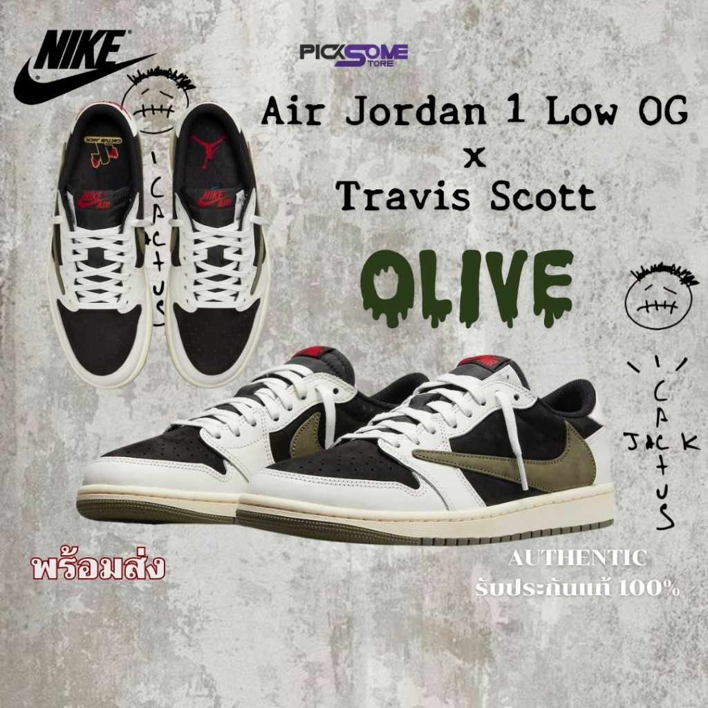 (พร้อมส่งในไทยมีหน้าร้าน) รองเท้าผ้าใบ Nike Air Jordan 1 Low OG SP x Travis Scott  "Olive" DZ4137-10