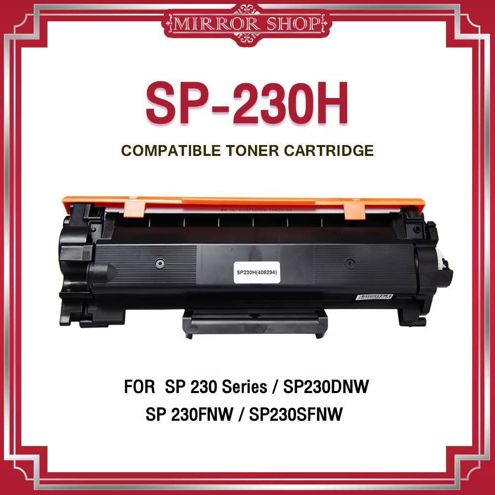 MIRROR Print Cartridge SP 230H/DR SP230/SP230H/DR230/408294 For Ricoh Aficio SP230/SP230DNW/SP230FNW