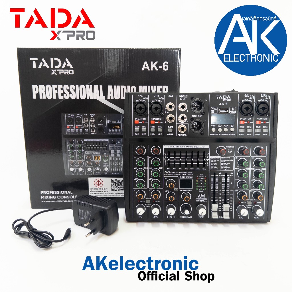 มิกเซอร์ TADA AK-6 MIXER มิกเซอร์อนาล็อก 6 แชนแนล เอฟเฟค 99DSP มิกซ์ เครื่องผสมสัญญาณเสียง ธาดา AK 6