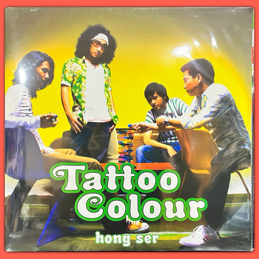 แผ่นเสียง TATTOO COLOUR อัลบั้ม ”HONG SER“
