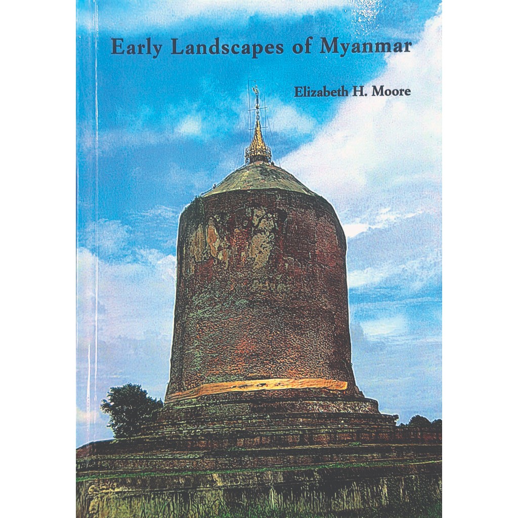 River Books หนังสือ Early Landscapes of Myanmar ภาษาอังกฤษ ปกอ่อน