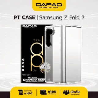 Dapad PT Case เคสใสกันกระแทก รุ่น S25 Ultra S24 S23 Z FLIP 7 FOLD S22 S21 A13 A12 A22 A23 A33 A52 A53 A73 A04S A16 A06