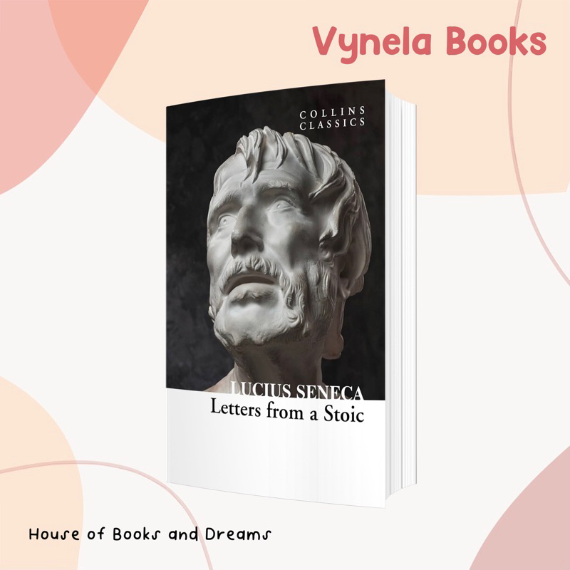 VYNELA (หนังสือภาษาอังกฤษ) LETTERS FROM A STOIC (COLLINS CLASSICS) — LUCIUS SENECA