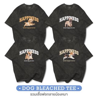 เสื้อฟอก ทรงโอเวอร์ไซส์ รวมลายหมา Happiness Dog Bleached Ove…