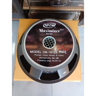 ดอกลำโพง18นิ้วโครงหล่อ โอบอ้อม Maximizer OB-18125 พรัสMAX 15…
