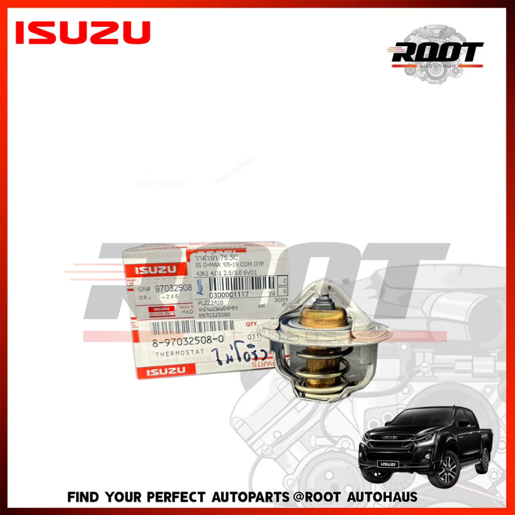 วาล์วน้ำ 76.5C ISUZU D-MAX ปี 05-19 com DTF 4JK1 4JJ1 2.5/3.0 6VD1 เบอร์ 8-970632508-0 แท้