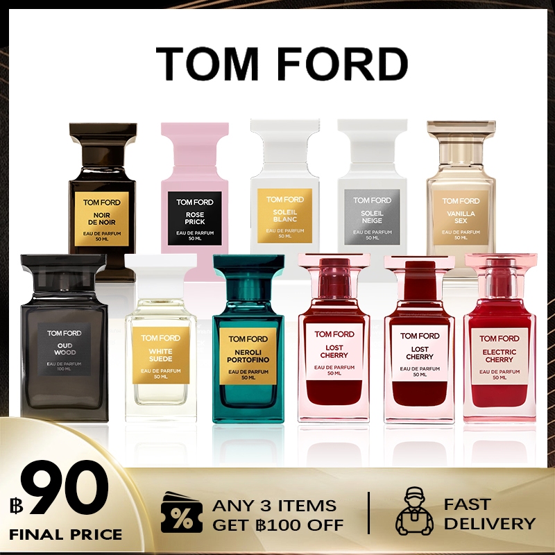 【 แจกเงินโทรฟรี】ของแท้ Tom Ford Soleil Neige & Lost Cherry & White Suede & Oud Wood & Vanilla Sex