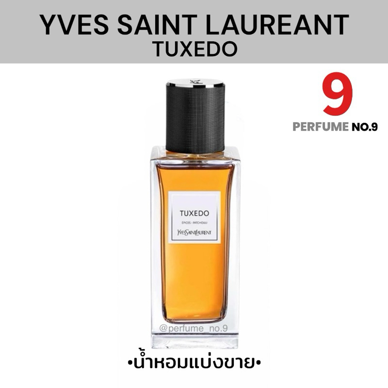 [น้ำหอมแบ่งขาย]YVES SAINT LAURENT TUXEDO