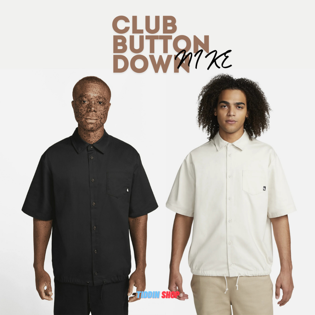 เสื้อเชิ้ตโอเวอร์ไซส์  Nike Club Button-Down Oversized Top [ลิขสิทธิ์แท้ NIKE ป้ายไทย]รหัส : DX0899 010 / DX0899 014
