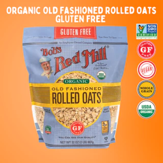 Bob's Red Mill Gluten Free Organic Old Fashioned Rolled Oats | โรลโอ๊ต ข้าวโอ๊ตแผ่น รีดแบน ออร์แกนิค ปราศจากกลูเตน907g
