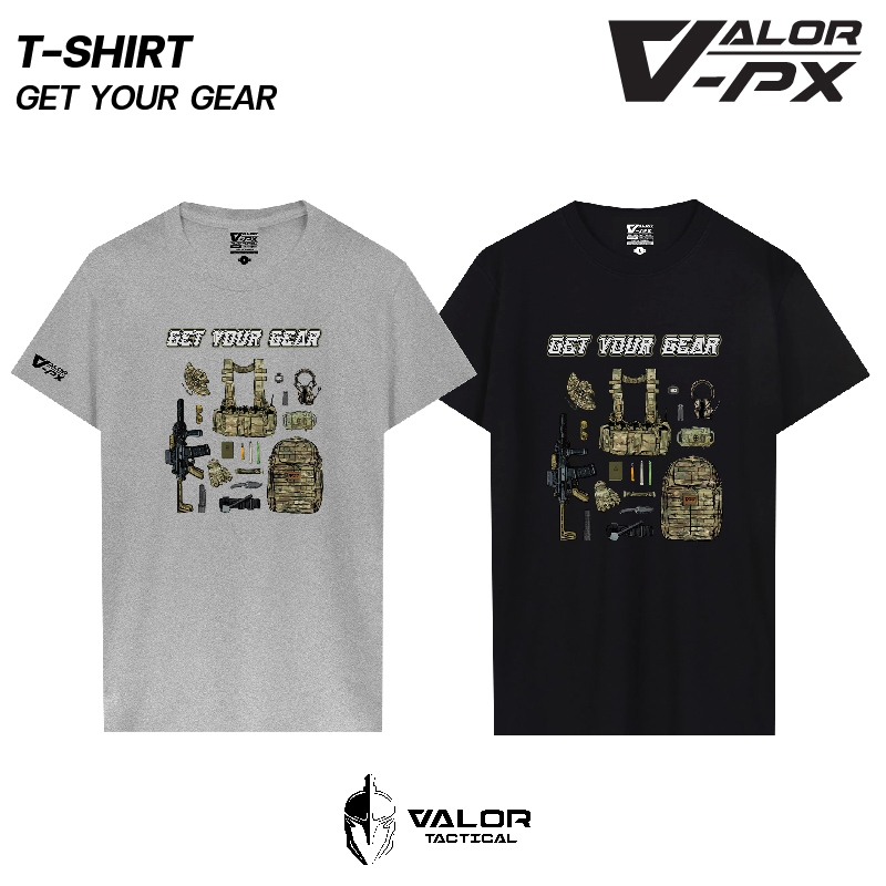 Valor PX - Get your gear T-Shirt 2024 เสื้อยืด สกรีนลาย tactical เสื้อสกรีนลายกราฟิก ผ้าระบายอากาศ ไม่อับชื้น