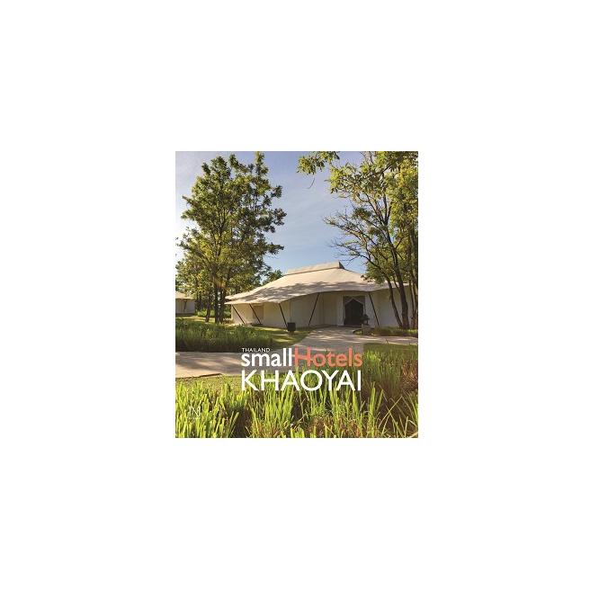 Thailand Small Hotel Series: KhaoYai