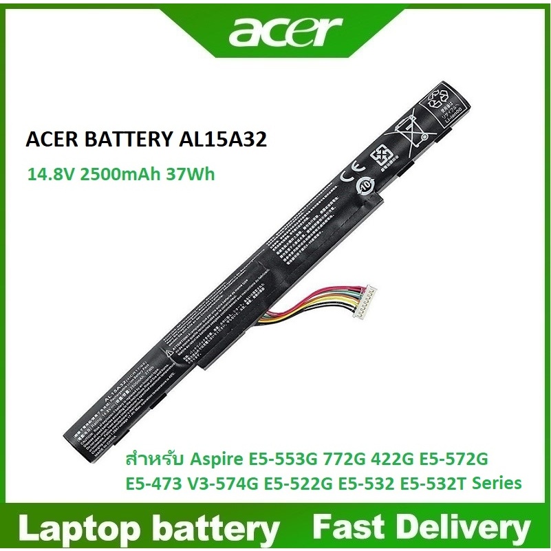 BATTERY แบตเตอรี่ โน้ตบุ๊ค แล็ปท็อป Acer AL15A32 E5-422 E5-432G E5-472 E5-473G E5-522 E5-522G E5-532 E5-532T