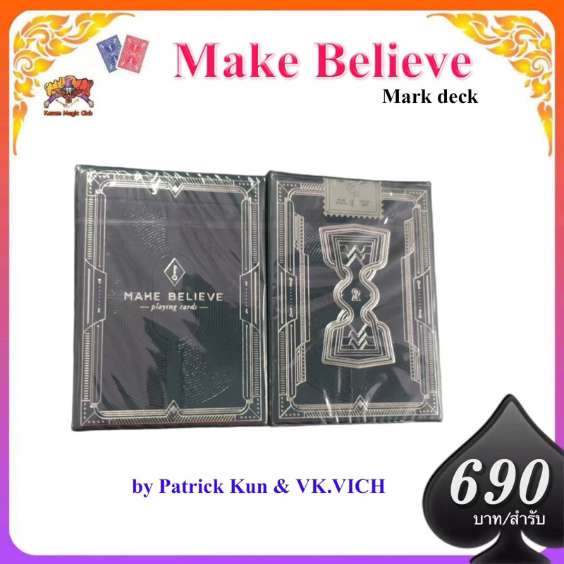 อุปกรณ์มายากล Make Believe Playing Cards by Patrick Kun & VK.VICH แกะดอก Mark deck