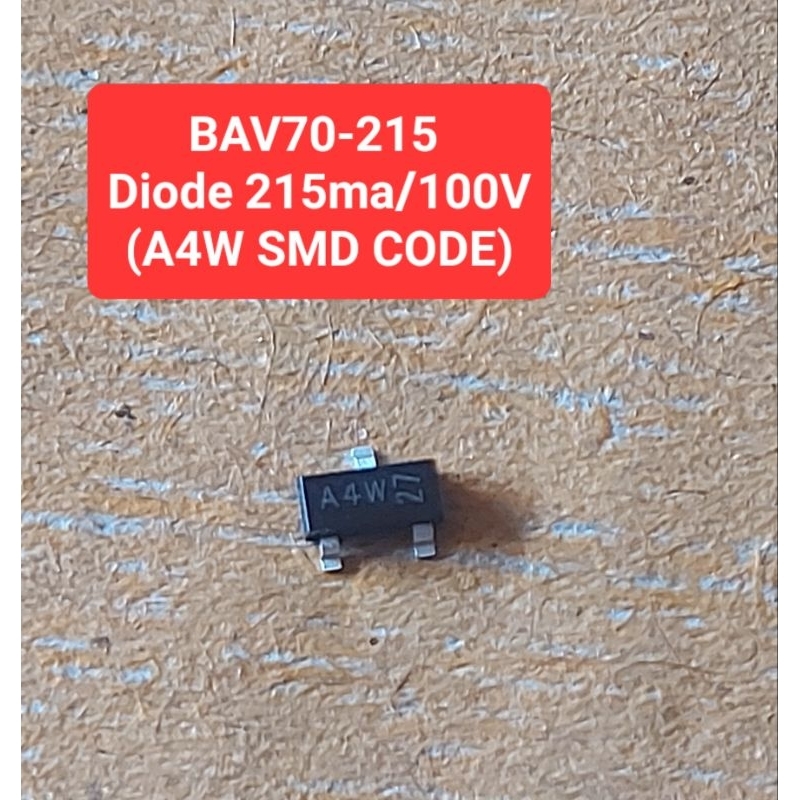 BAV70-215 (A4W SMD CODE)High-Speed Switching Diodes 100V/215mA(ชุดละ 10ตัว)