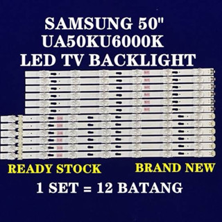 หลอด Backlight Samsung ใหม่ UA50KU6000 UA50MU6100