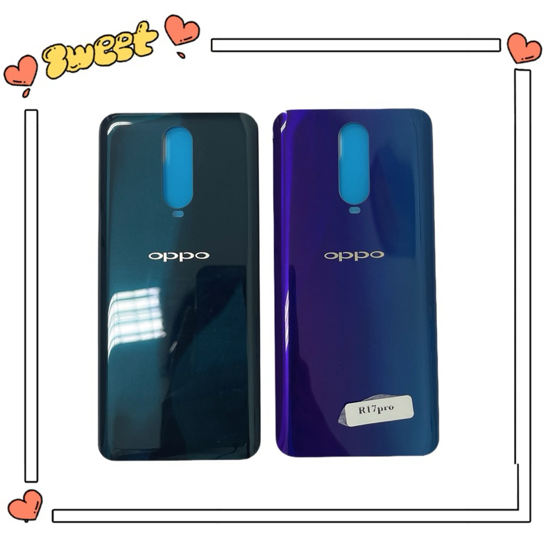 ฝาหลัง Oppo R17pro ใหม่ พร้อมเครื่องมือ ฝาหลังR17pro