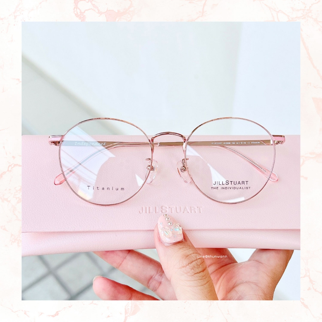 กรอบแว่นตา JILLSTUART JL33008 แถมฟรี ‼️ เลนส์ 1.56 HMC ♥️