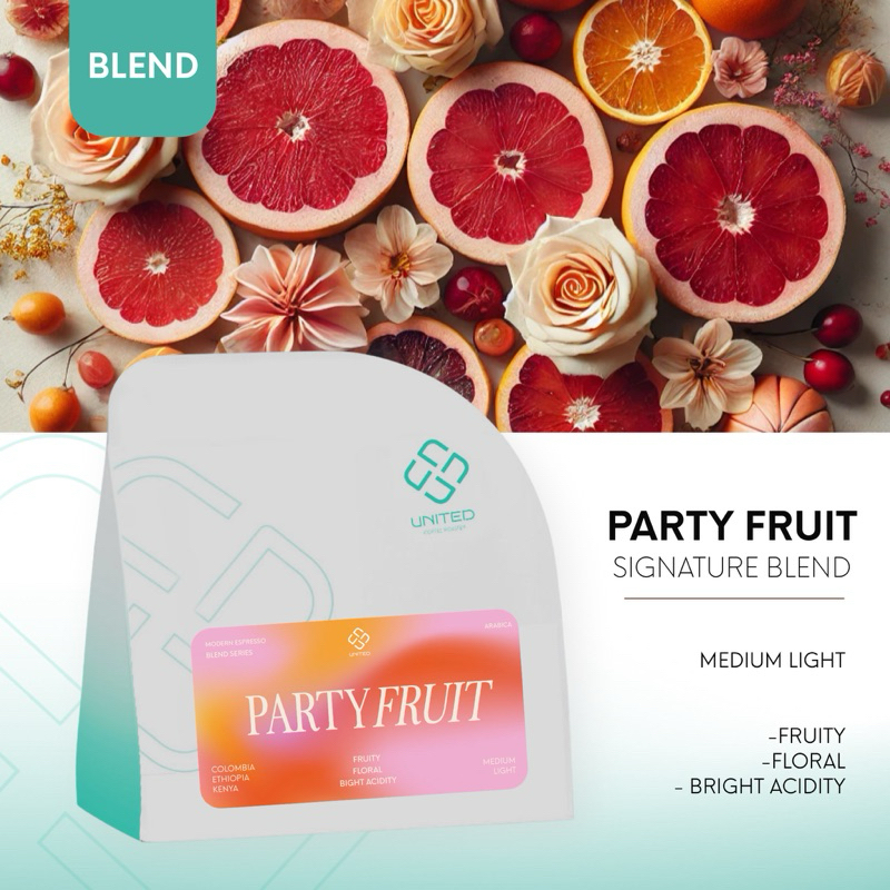 United Coffee Roaster เมล็ดกาแฟเบลน Party Fruit คั่วกลาง ฟรุ้ตตี้ฉ่ำๆ ดื่มสนุดสดใส