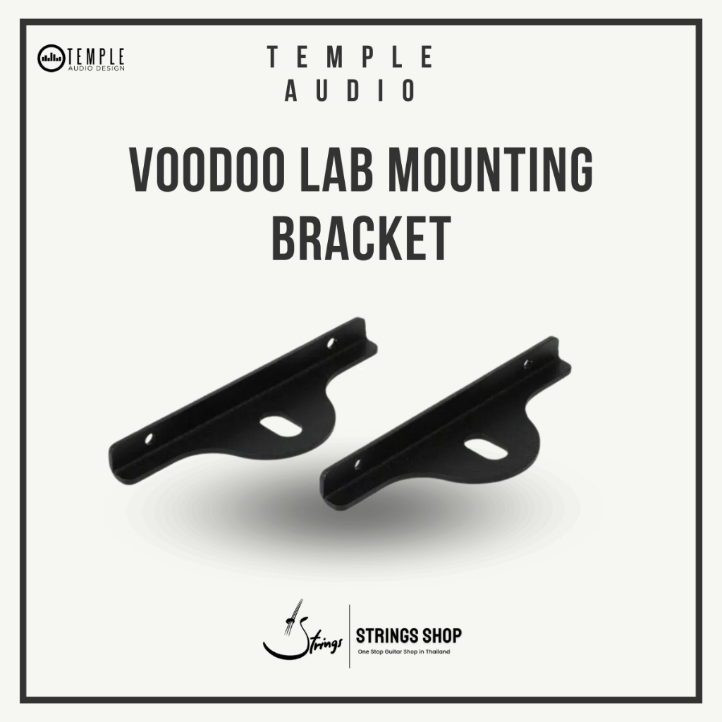 Temple Audio Voodoo Lab Mounting Bracket