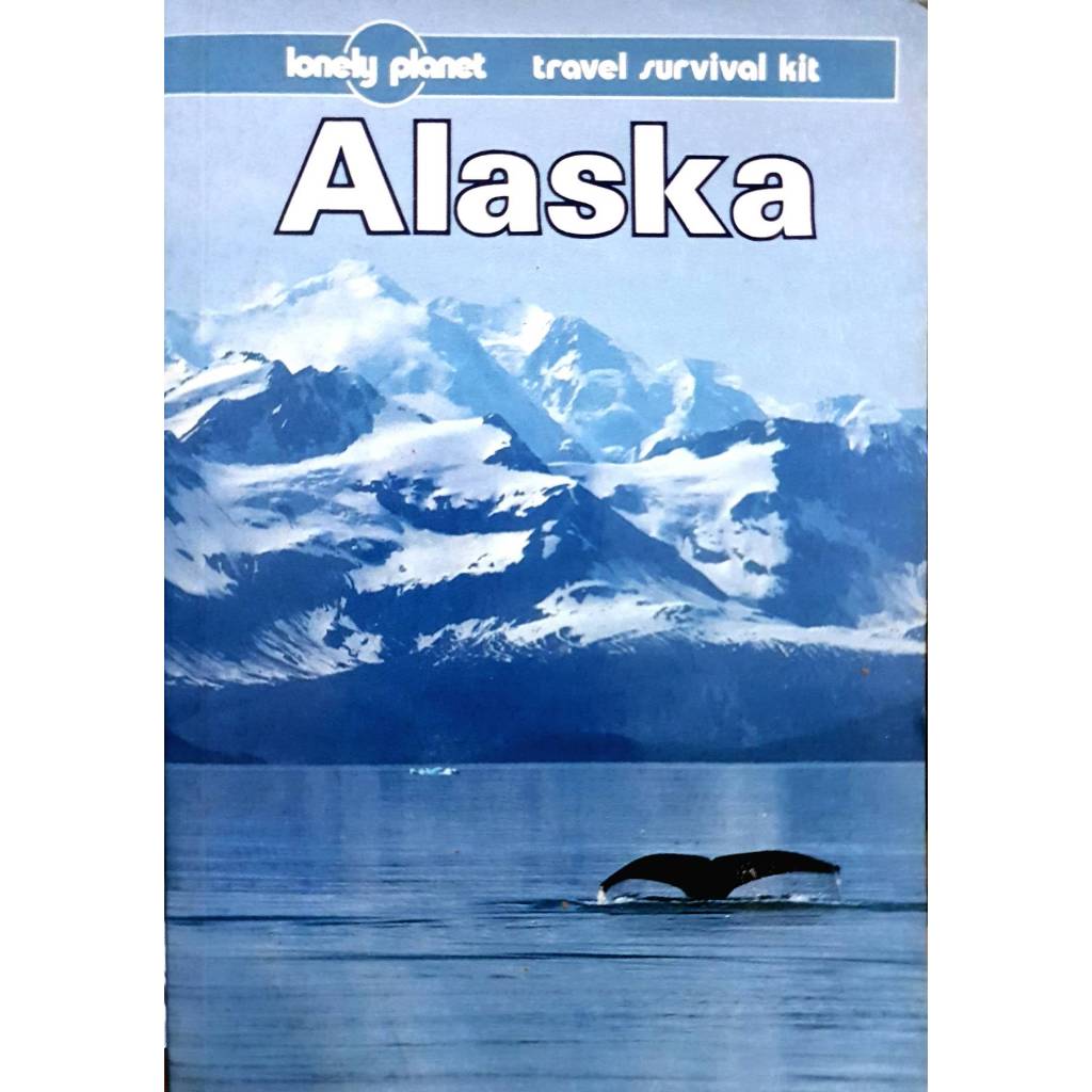 Alaska Lonely Planet