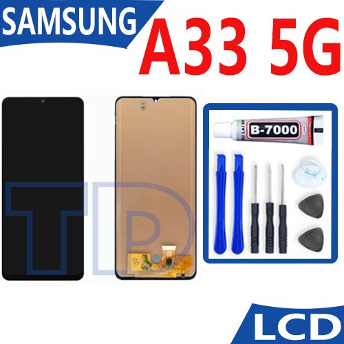 LCD ใช้กับ Samsung Galaxy A33 5G หน้าจอ+ทัช หน้าจอโทรศัพท์ หน้าจอ Samsung A33 5G / A336 จอแถมชุดไขคว
