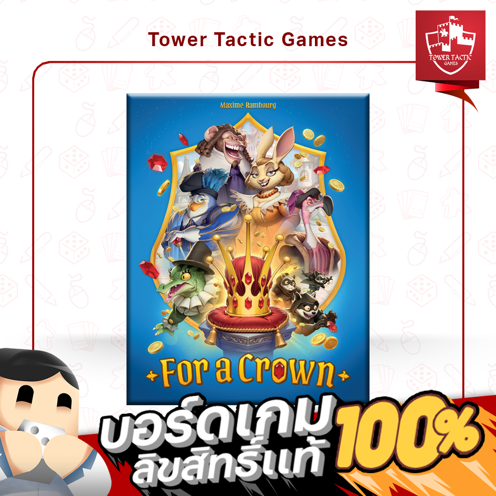 FOR A CROWN TH/EN/JP - Board Game บอร์ดเกม - Tower Tactic Games ทาวเวอร์ แทคติก เกม