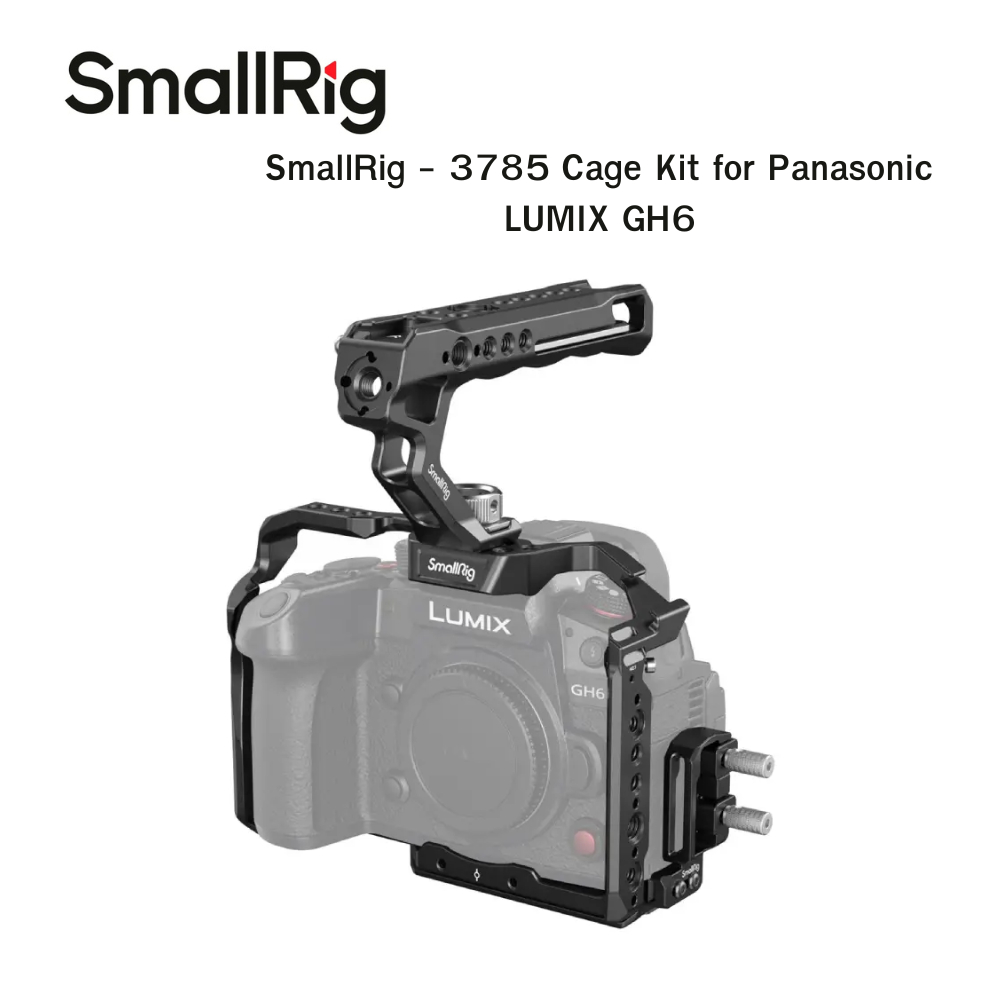 SmallRig - 3785 Cage Kit for Panasonic LUMIX GH6 / GH7 ประกันศูนย์