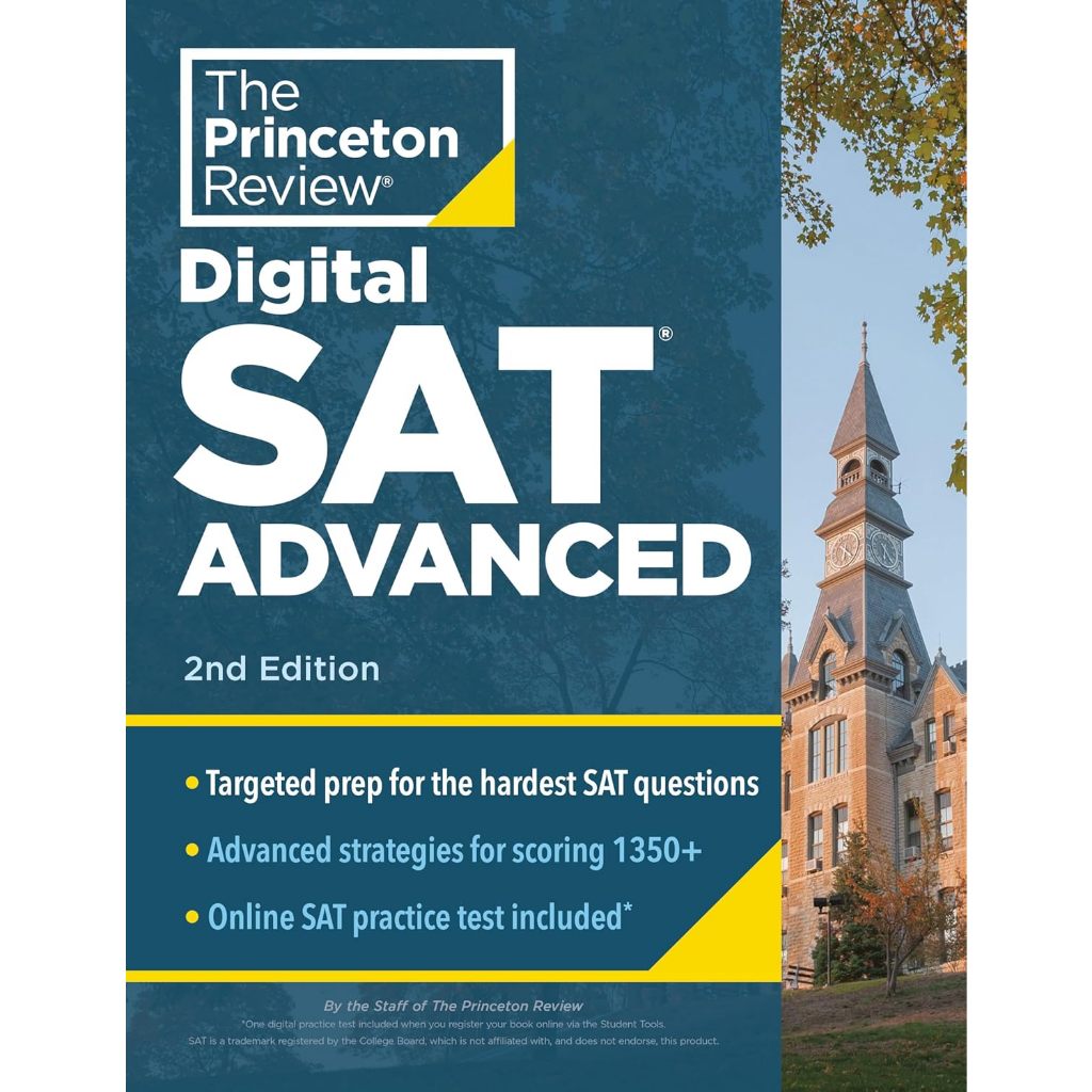 c321 9780593517475 THE PRINCETON REVIEW DIGITAL SAT ADVANCED: PREP & PRACTICE FOR THE HARDEST QUESTION TYPES ON THE SAT