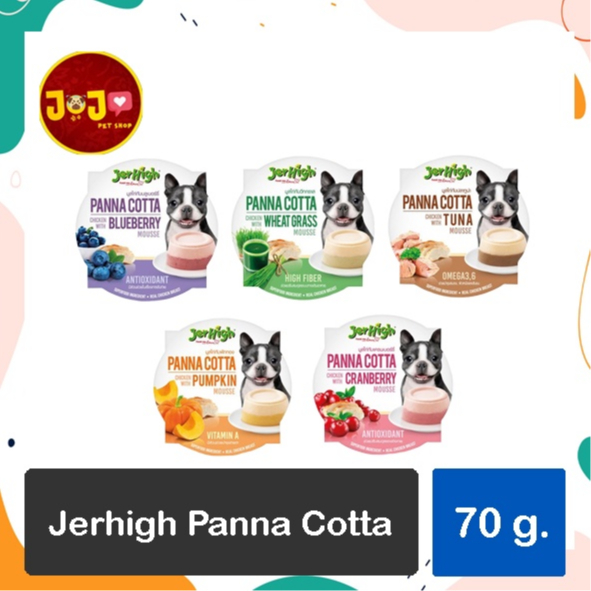 Jerhigh Panna Cotta ขนาด 70 กรัม อาหารควบคุมเฉพาะสำหรับสุนัขอายุ 1 ปีขึ้นไป มี 5 รสชาติ