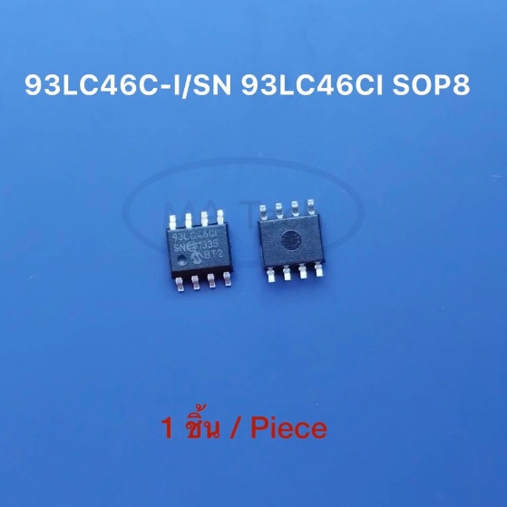93LC46C EEPROM ไอซี 93LC46C-I/SN SOP-8 SMD IC จำนวน 1 ชิ้น