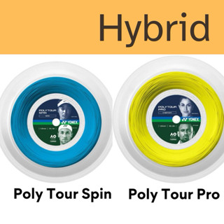 Yonex เอ็นเทนนิสไฮบริด Poly Tour Spin / Poly Tour Pro Hybrid