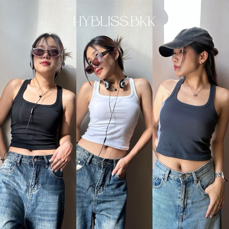 hybliss.bkk - basic tank top 4 colors เสื้อกล้ามผู้หญิง สีขาว ดำ เทา เสื้อแขนกุด