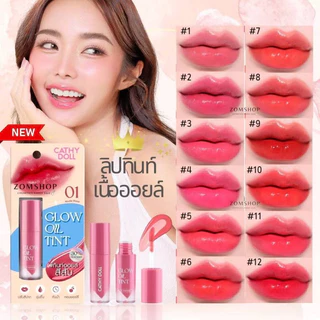 ลิปทินท์เนื้อออยล์ Cathy Doll Glow Oil Tint เคที่ดอลล์ โกลว์ ออยล์ ทินท์ ปากฉ่ำวาว 2.4g