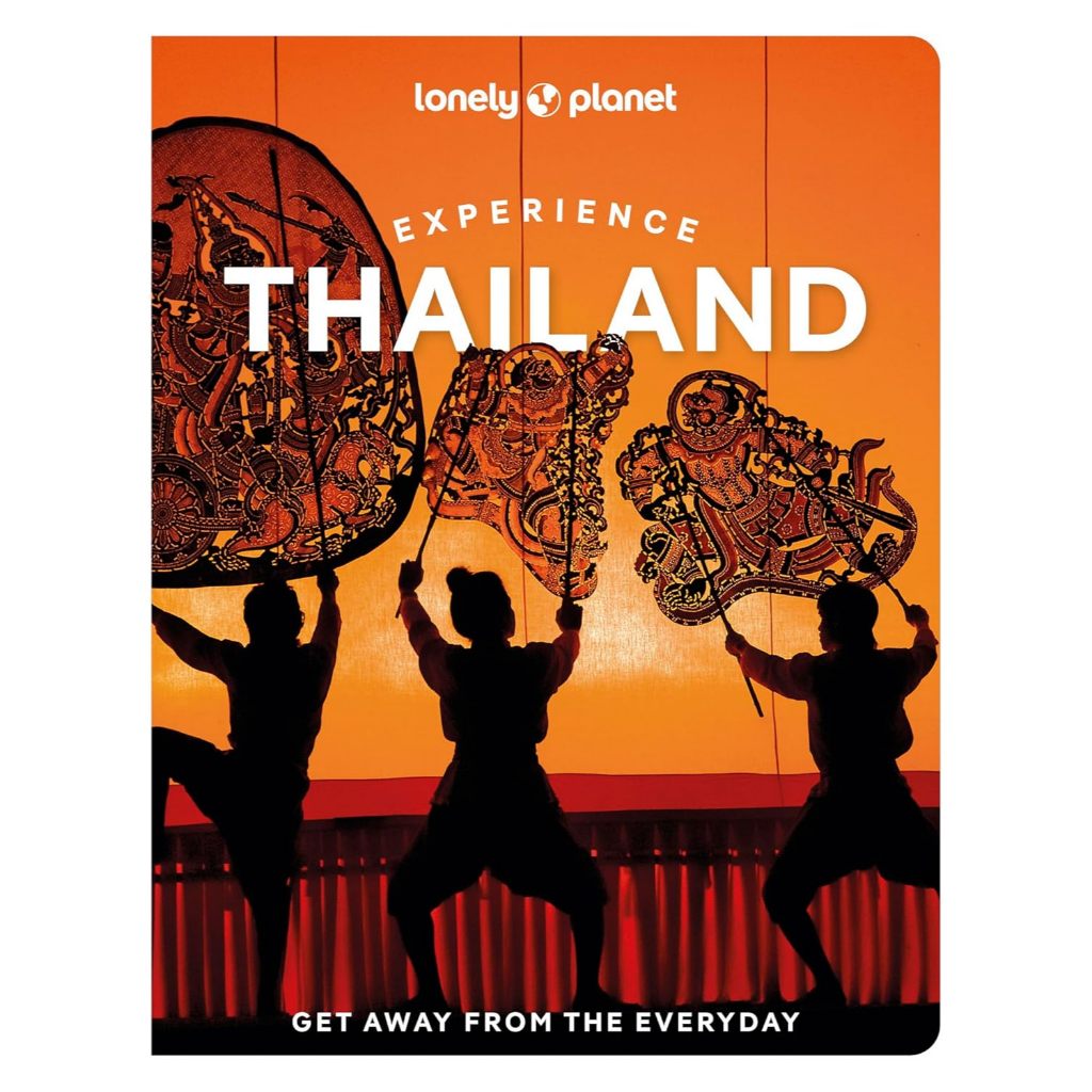 หนังสืออังกฤษ Lonely Planet Experience Thailand (Travel Guide) Paperback – July 16, 2024