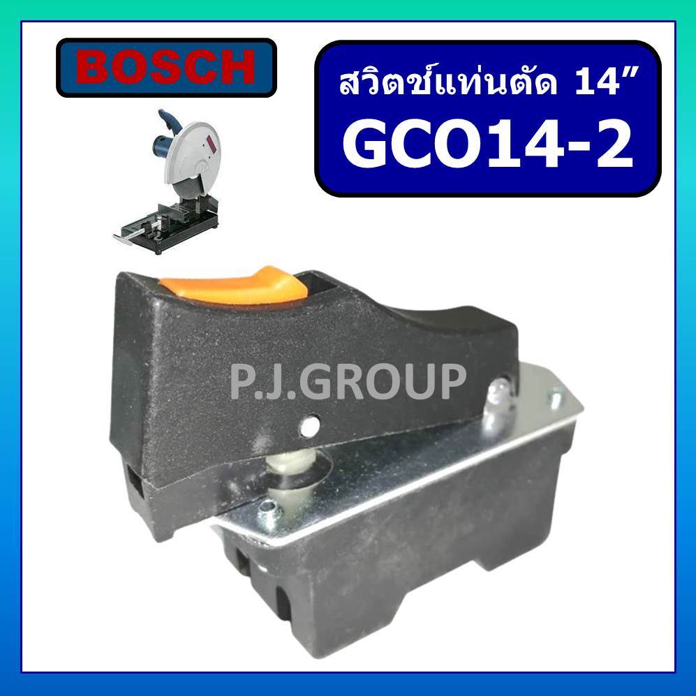 # 113 สวิตช์ GCO14-2 For BOSCH สวิตช์แท่นตัดไฟเบอร์ 14" บอช, สวิทแท่นตัด 14 นิ้ว บอช สวิตช์บอช