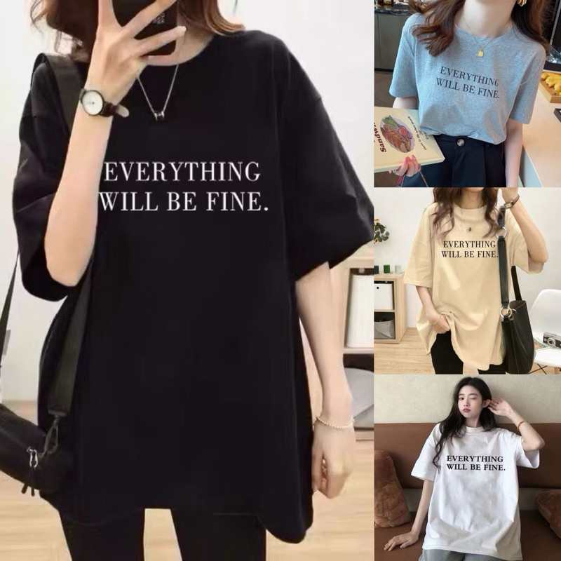 SOS เสื้อยืด คอตตอน100% EVERYTHING WELL BE FINE  สไตล์มินิมอล #A8