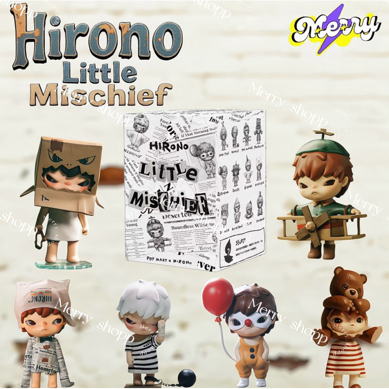 พร้อมส่ง HironoV.2 Little Mischief Series เลือกตัวได้