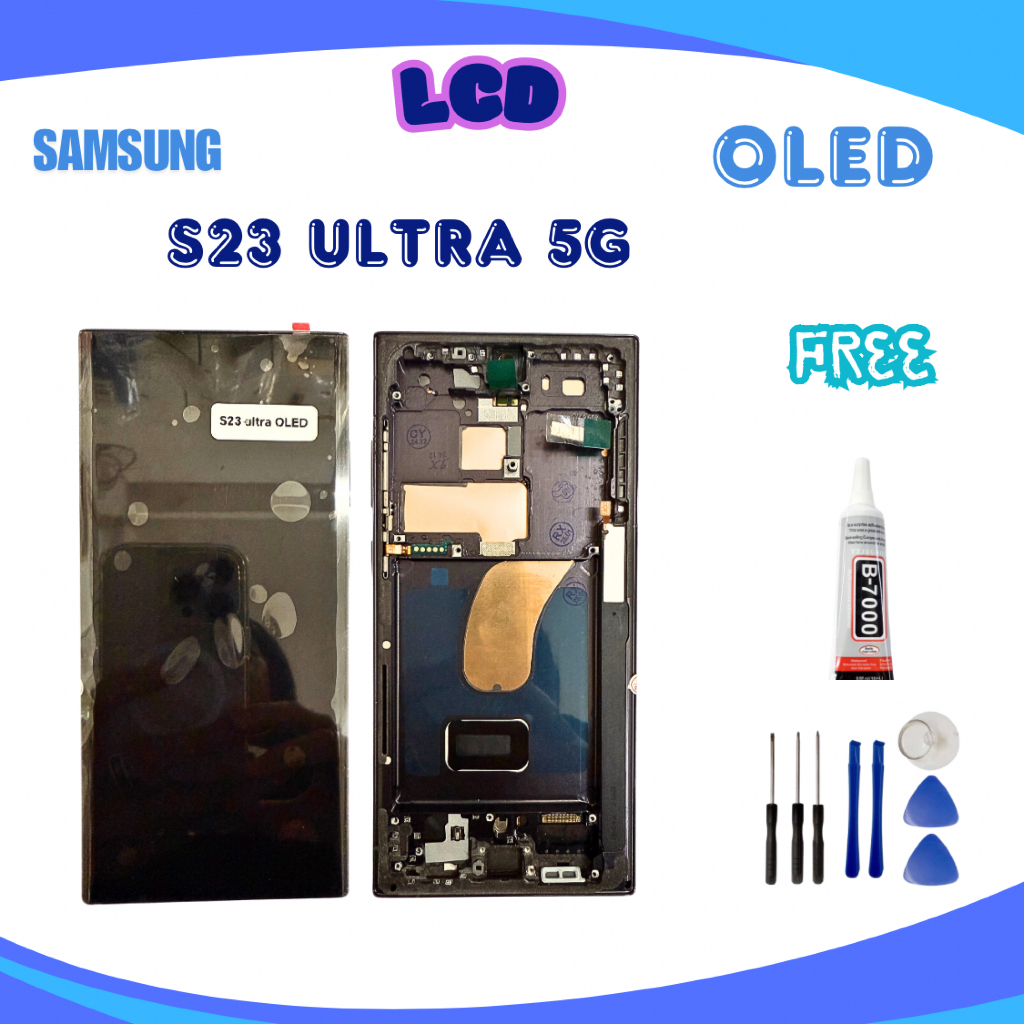 หน้าจอ Samsung GALAXY S23Ultra oled WF จอพร้อมทัชสกรีน จอ+ทัช อะไหล่มือถือ หน้าจอ+ แถมชุดไข