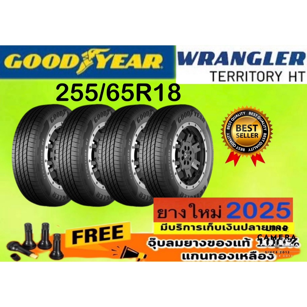 Goodyear WRANGLER TERRITORY HT 255/65R18 จำนวน 1 - 4 เส้น ปี2025 มีรับประกันจากผู้ผลิต  ยางใหม่ 100 