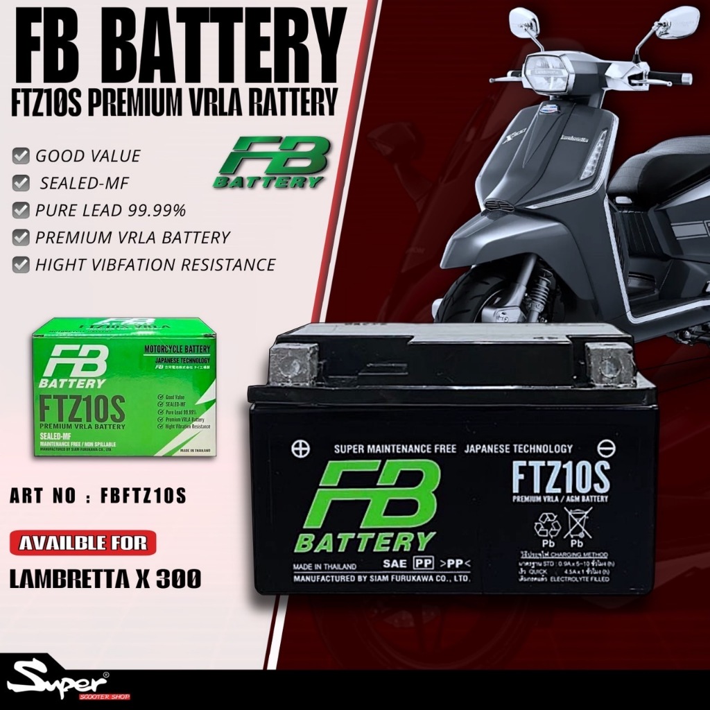 BATTERY FB สำหรับรุ่น LAMBRETTA X 300 ART NO : FB FTZ10S