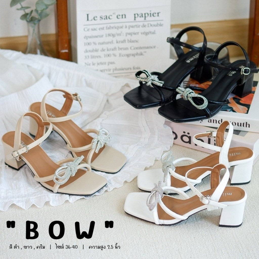 MILKMEshoes รองเท้าผู้หญิง ส้นสูง 2.5 นิ้ว รุ่นBOW งานส้นตัน สายรัดส้น เป็นตะขอเกี่ยว สายเพชรคริสตัล2ชั้นแบบใหม่ (ME324)
